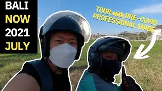 Bali NOW 2021 July *Lockdown | I Met a Former Tour Guide, Now a Scooter Driver