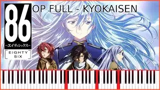 Eighty-Six Part 2 OP Full - Kyokaisen