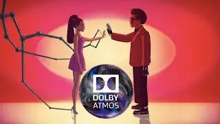The Weeknd & Ariana Grande - Save Your Tears (Remix) (Dolby Atmos)