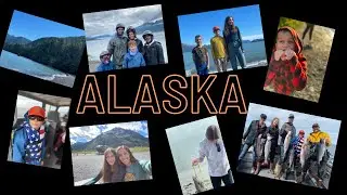 We went to Alaska!