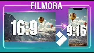 How To Convert Horizontal to Vertical Video in Filmora for Reels & Shorts Fast & Easy
