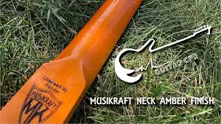 Finishing A Guitar Neck Using Nitro Spray Cans - Musikraft Neck Amber Finish