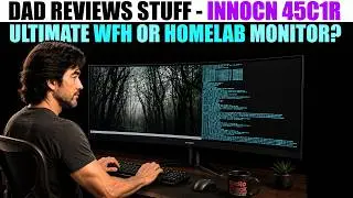 Innocn 45C1R - Level up your Homelab or WFH setup with a 45