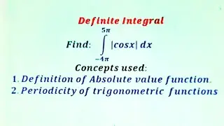 Definite Integral of absolute value function ( Part 42)
