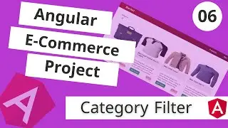 E-Commerce Angular Project |انشاء فلتر المنتجات بالاقسام  :Filter By Category In Angular [Arabic]