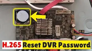 Forgot H 265 DVR Password Here's the Fix! 100% Working