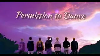 BTS - Permission to Dance (lyrics)