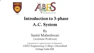 L-19 Introduction to 3 phase A C System