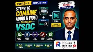 Steps to Combine Audio and Video Files using VSDC -  Part 2