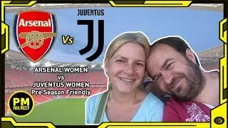 Arsenal Women vs Juventus Women - Pre season friendly
