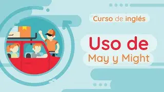 Uso de may y might | Curso de inglés