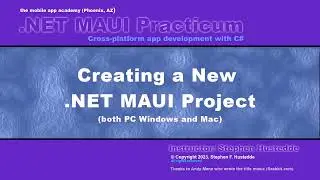 .NET MAUI 01C - Creating a New .NET MAUI App (PC/ Mac)