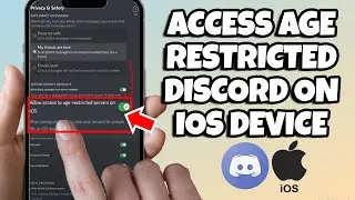How To Access Age Restricted Discord On iOS