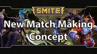 Smite - New Matchmaking Concept