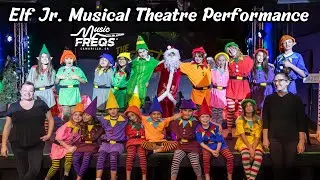 Elf Jr. Musical Theatre Camp at Music Freqs, Camarilllo