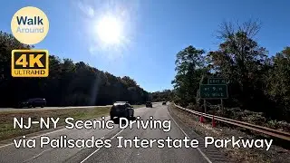 【4K60】 NJ-NY Scenic Drivig via Palisades Interstate Parkway