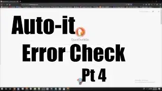 Autoit: Error Checking Part 4