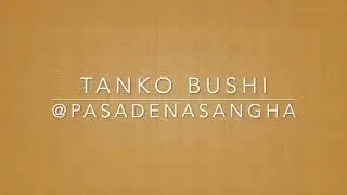 Tanko Bushi, 