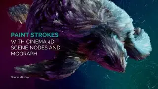 Paint Strokes with Cinema 4D Scene Nodes and MoGraph