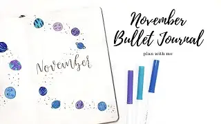 November Bullet Journal 2019 | Space Theme
