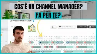 Cos'è un Channel Manager e...Perché dovresti utilizzarlo?