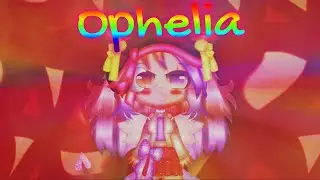 FLASH + BRIGHT LIGHTS WARNING⚠ Ophelia Meme | Gacha Life 2 Edit
