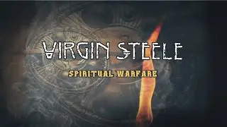 Virgin Steele - Spiritual Warfare (Official Video)