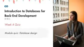 Module quiz: Database design Quiz Answers