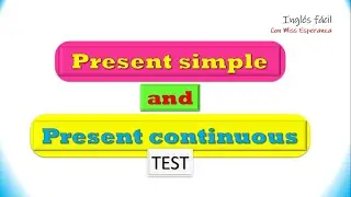 Present Simple and Present Continuous #englishtest #englishquiz