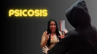 PSICOSIS CORTOMETRAJE - ITV