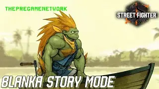 Street Fighter 6 - Blanka Story Mode (Full)