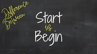 Какая разница между Start и Begin? 