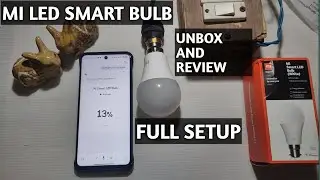 MI LED Smart Bulb | MI Smart LED Bulb Unboxing and review full setup | Mi LED bulb AMAZING Features👌