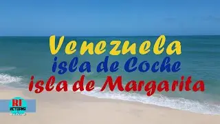 ☀️Venezuela 🌊 isla de Coche 🌊 isla de Margarita ☀️