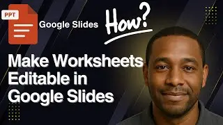 How to EASILY Make Worksheets Editable in Google Slides – Step-by-Step Guide