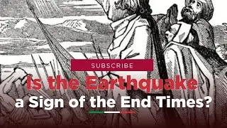 Is the Earthquake a Sign of the End Times?