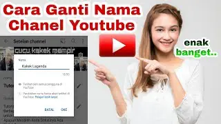 Cara Ganti Nama Chanel Youtube Lewat Hp Mudah Gampang Dan Simple Banget..?