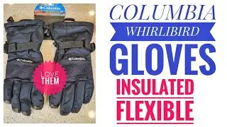Review Columbia Men's Whirlbird Ii Winter Ski Gloves    I LOVE THEM!