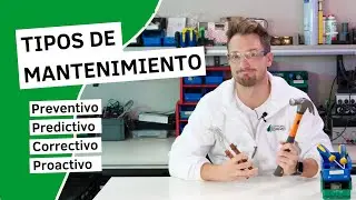 Tipos de mantenimiento: preventivo, predictivo, correctivo, proactivo📕 Diccionario Industrial #10