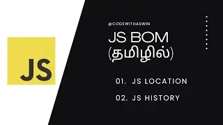 #7 JAVASCRIPT BOM TUTORIAL 🌐 FOR BEGINNERS IN TAMIL 🚀 | CodeWithAswin