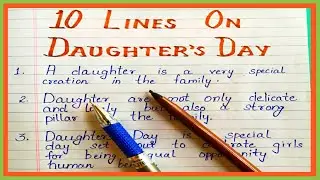 10 Lines On Daughter's Day /Essay on Daughter day in English | Daughters day essay