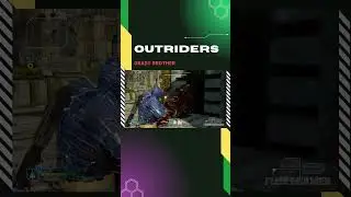 Mini Boss Grady Brother เกม Outriders