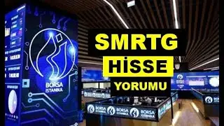 yeni Smart Güneş Enerjisi Hisse Yorumu - SMRTG Teknik Analiz Hedef Fiyat