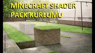 Minecraft SHADER Pack Nasıl Kurulur? [TÜRKÇE] [KISA VE KOLAY ANLATIM]