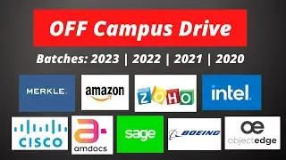 🔴 OFF CAMPUS DRIVE | Jobs and Internships | Batches: 2023 | 2022 | 2021 | 2020 🔥🔥