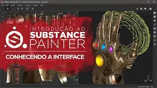 Aula 01 - Introdução ao Substance Painter 2019 - Tutorial em português