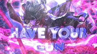 「 Have Your Gun 🤑 」 Tanjiro Kamado 「AMV/EDIT」