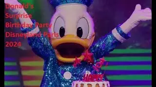Donald’s Surprise Birthday Party for Donald Duck 90 at Disneyland Paris 2024
