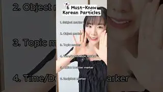 6 MUST-KNOW Korean Particles😉