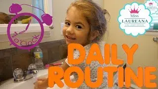 RUTINA ZILNICA/Daily Routine |Miss Laureana